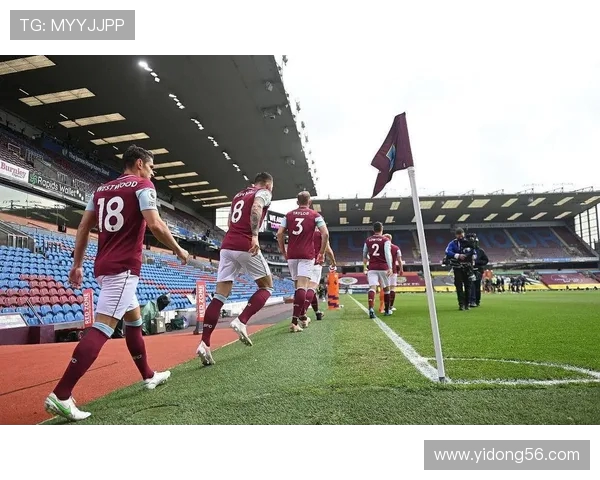 伯恩利主场迎战狼队力争全取三分争夺英超生存希望